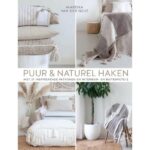 Puur & Naturel haken door Mariska van der Neut - soft cover 160 pagina's