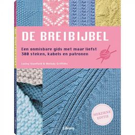 De Breibijbel - Lesley Stanfield en Melody Griffiths (herziene uitgave)